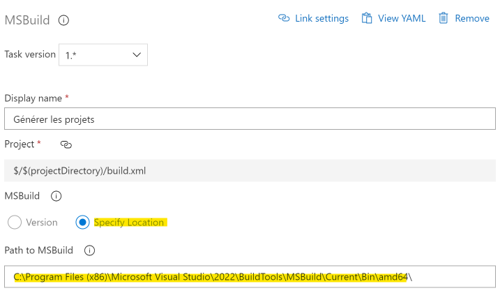Option "Specify Location" selectionner, et "Path to MSBuild" renseigné